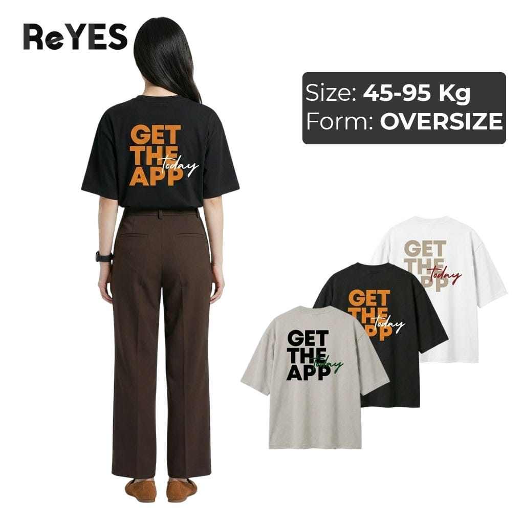 Áo thun unisex oversize Get The App cotton 100% form rộng nam nữ 3 màu basic ReYES ROT004